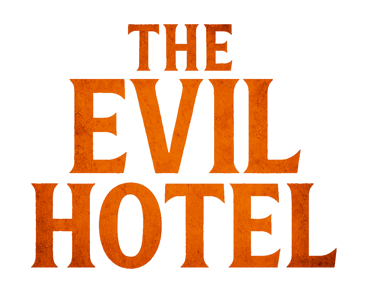 The Evil Hotel